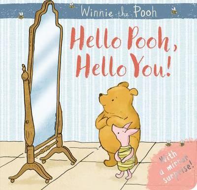 Winnie the Pooh: Hello Pooh Hello You : Mirror Book (Board Book) - BookMarket