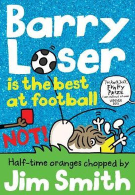 Barryloser 10 Is Best At Football (Not!) - BookMarket