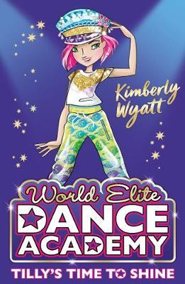 Dance Academy #2 Tilly's Time To Shine - BookMarket