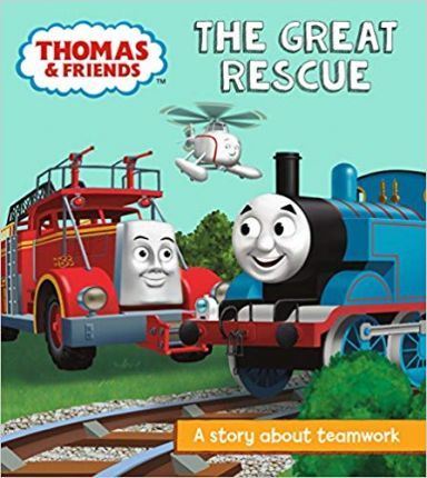 Thomas & Friends: The Great Rescue : A Story About Teamwork - BookMarket