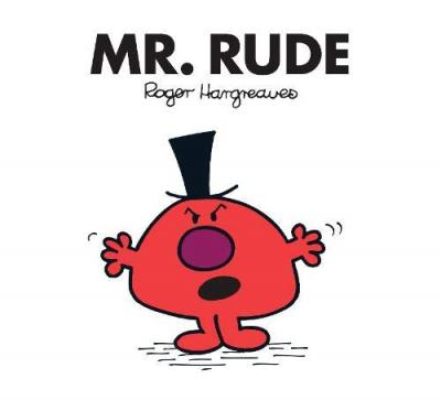 Mr men Rude