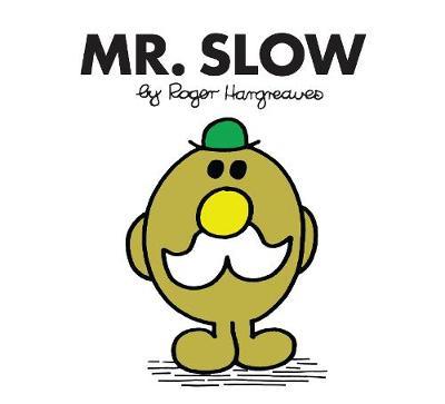 Mr Men Slow