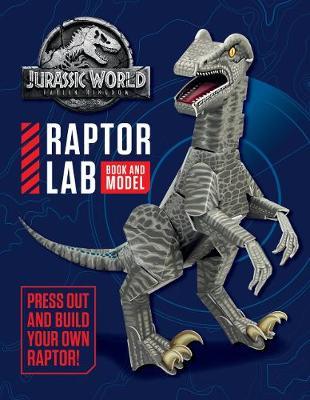 Jurassic World Fallen Kingdom Raptor Lab: Book and Model - BookMarket