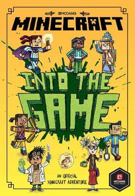 Minecraft: Into the Game (Minecraft Woodsword Chronicles #1) - BookMarket