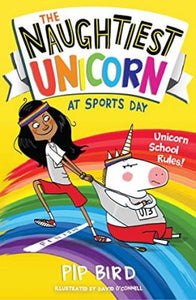 Naughtiest Unicorn At Sports Day