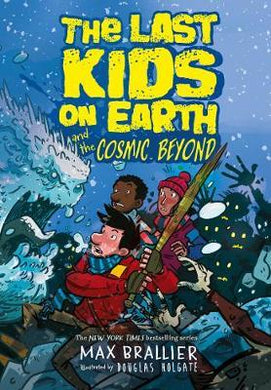 Last Kids On Earth & Cosmic Beyond - BookMarket