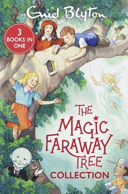 The Magic Faraway Tree Collection