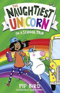 Naughtiest Unicorn & School Trip