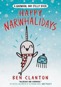Narwhaljelly 05 : Happy Narwhalidays