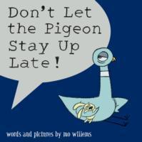Don'T Let Pigeon Stay Up Late /P - BookMarket