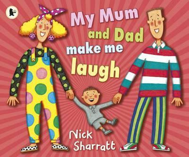 My Mum And Dad Make Me Laugh - BookMarket