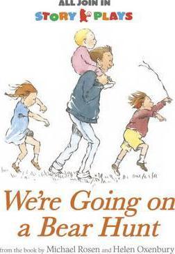 Storyplays We'Re Going On A Bear Hunt - BookMarket