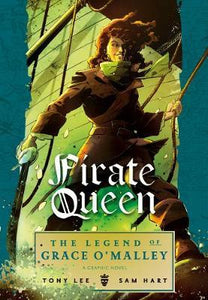 Pirate Queen: Legend Of Grace O'Malley