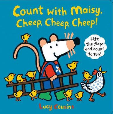 Count with Maisy, Cheep, Cheep, Cheep! - BookMarket