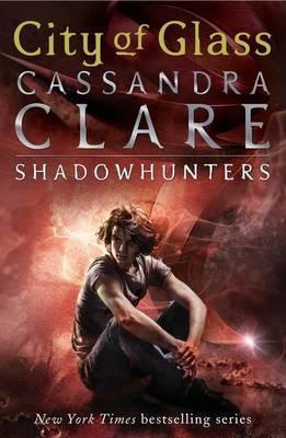 Mortal instruments 03 City Of Glass