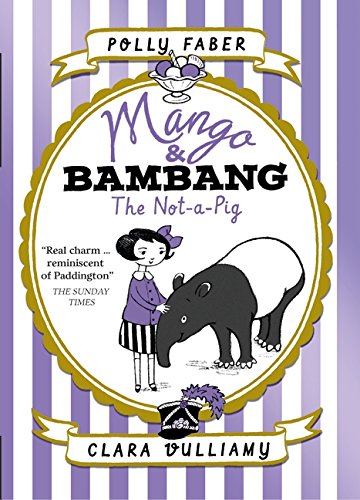 Mango & Bambang: The Not-a-Pig (Book One) - BookMarket