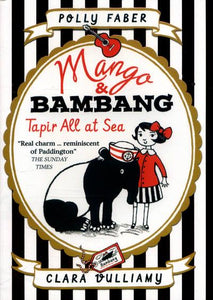 Mango & Bambang 02 Tapir All At Sea - BookMarket