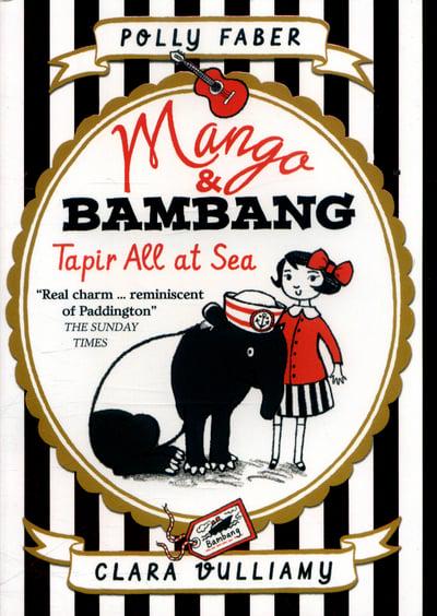 Mango & Bambang 02 Tapir All At Sea - BookMarket