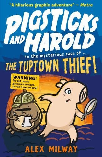 Pigsticks & Harold: Tuptown Thief - BookMarket