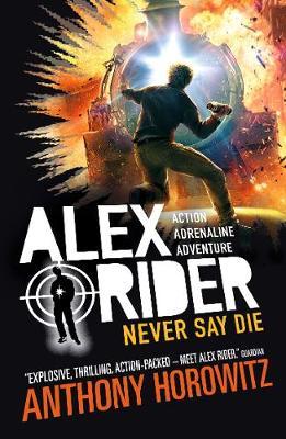 Alex Rider 10 Never Say Die