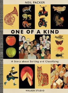 One of a Kind : A Story About Sorting and Classifying (only copy)