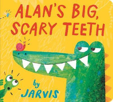 Alan's Big, Scary Teeth - BookMarket