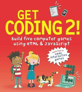 Get Coding 2: 5 Games Html & Javascript
