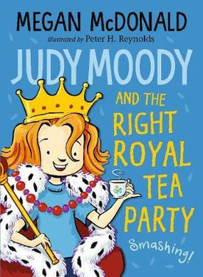 Judy Moody and the Right Royal Tea Party - BookMarket