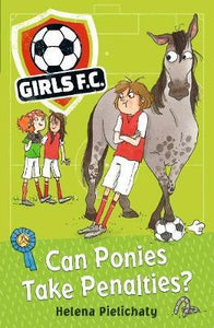 Girls F.C. 02 Can Ponies Take Penalties? - BookMarket
