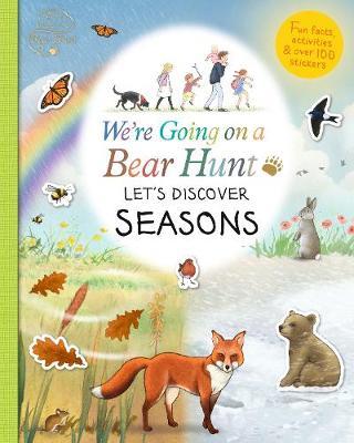 We're Going on a Bear Hunt: Let's Discover Changing Seasons