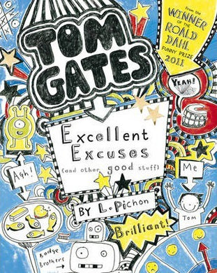 Tom Gates : Excellent Excuses - BookMarket