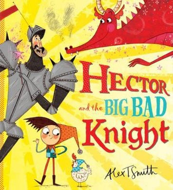 Hector And Big Bad Knight - BookMarket
