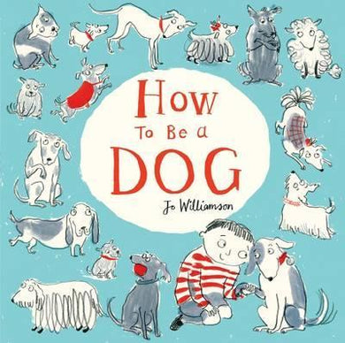 How To Be A Dog - BookMarket