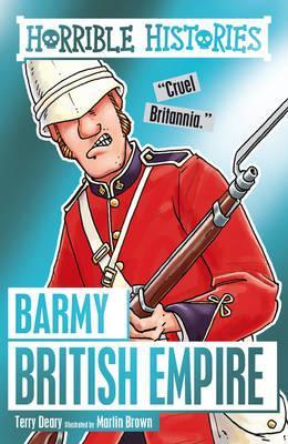 Horrible history Barmy British Empire - BookMarket