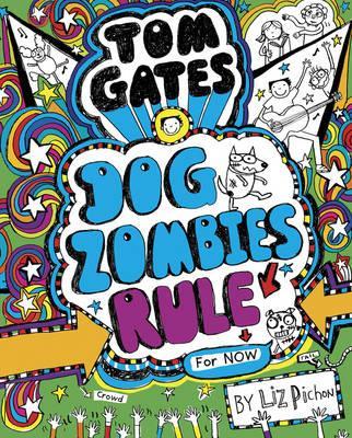 Tom Gates: Dog Zombies Rule (For now) - BookMarket