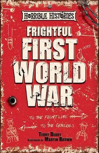 Horrhist 25Yrs Frightful World War 1