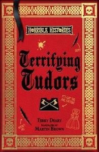 Horrhist 25Yrs Terrifying Tudors - BookMarket
