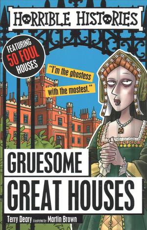 Horrible history Gruesome Great Houses - BookMarket