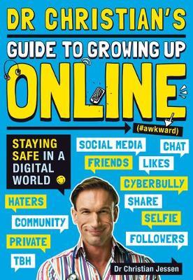 Dr Christian'S Gde To Growing Up Online