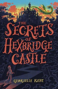 Alfie Bloom and the Secrets of Hexbridge Castle - BookMarket