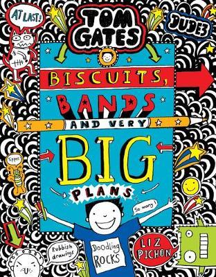 Tom gates 14 Biscuits, Bands & Very Big Plans - BookMarket