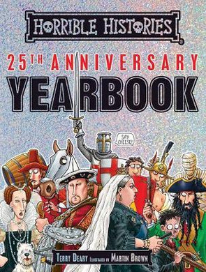 Horrible Histories 25th Anniversary Yearbook - BookMarket