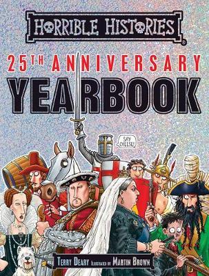 Horrible Histories 25th Anniversary Yearbook - BookMarket