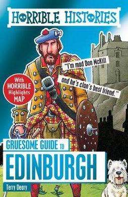 Horrible history Gruesome Guides: Edinburgh - BookMarket