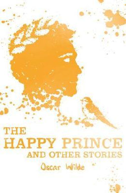The Happy Prince and Other Stories - BookMarket