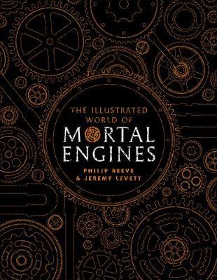 The Illustrated World of Mortal Engines / H