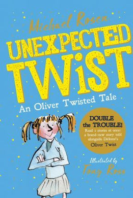 Unexpected Twist! An Oliver Twisted Tale - BookMarket