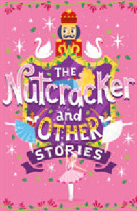Schclassics Nutcracker & Other Stories - BookMarket