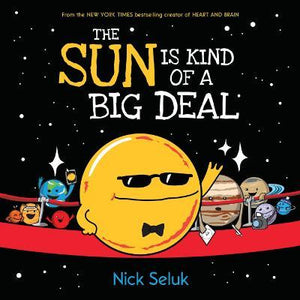 Sun Is Kind Of A Big Deal