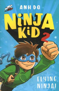 Ninja kid 02: Flying Ninja!